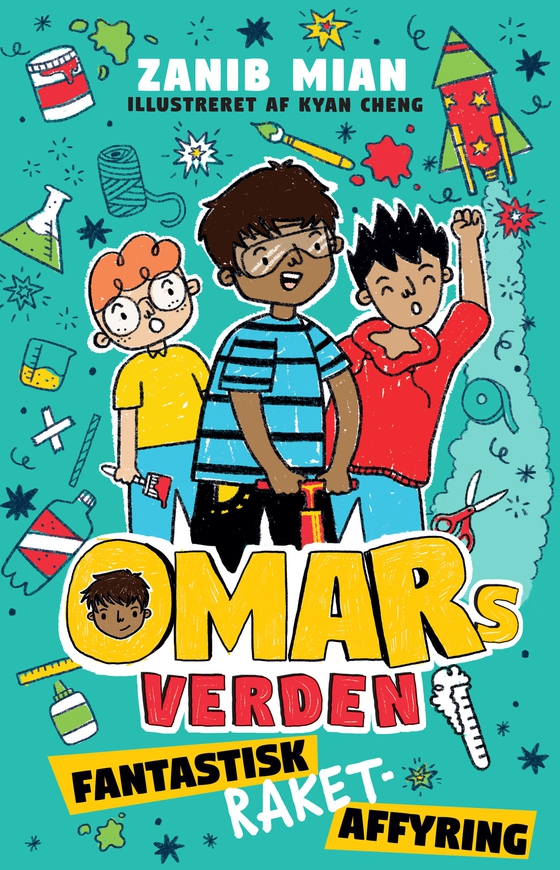 Omars verden 5: Fantastisk raketaffyring (e-bog) af Zanib Mian