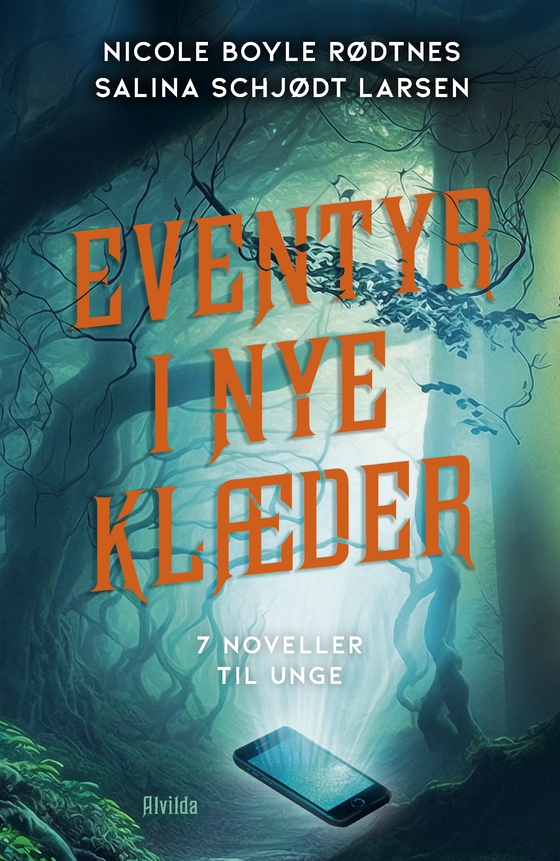 Eventyr i nye klæder - 7 noveller til unge (lydbog) af Salina Schjødt Larsen