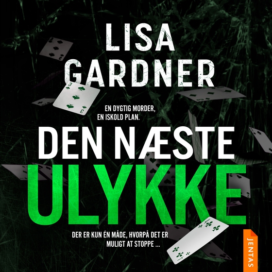 Den næste ulykke (lydbog) af Lisa Gardner