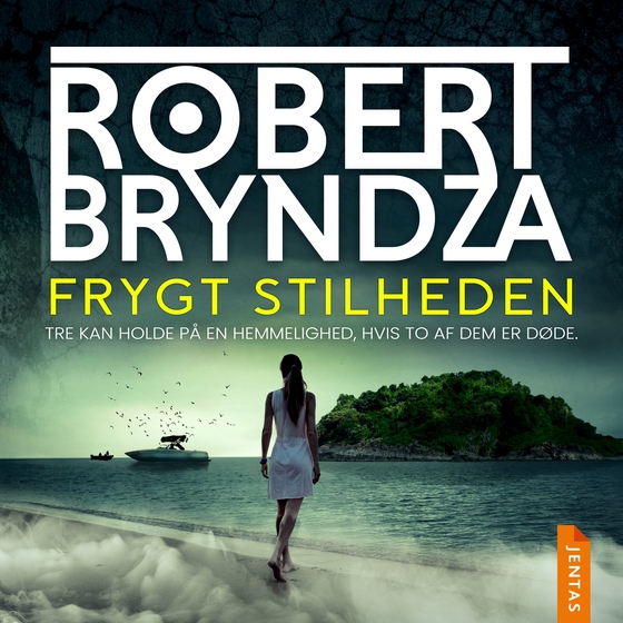 Frygt stilheden (lydbog) af Robert Bryndza