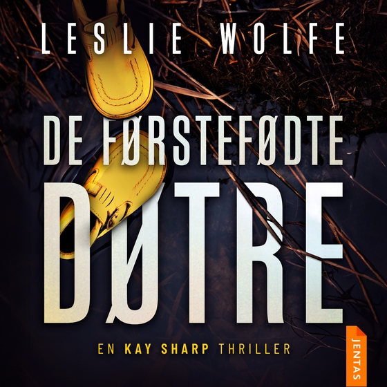 De førstefødte døtre (lydbog) af Leslie Wolfe
