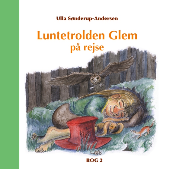 Luntetrolden Glem på rejse - Bog 2 (e-bog) af Ulla Sønderup-Andersen