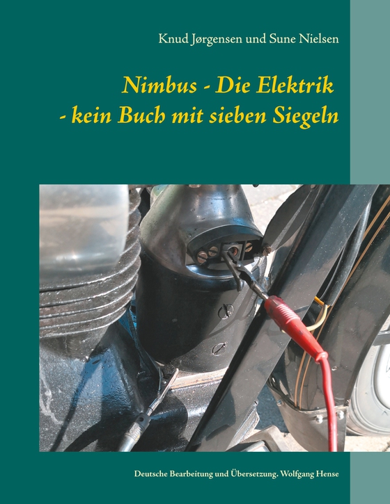 Nimbus - Die Elektrik - kein Buch mit sieben Siegeln - Deutsche Bearbeitung und Übersetzung. Wolfgang Hense (e-bog) af Knud Jørgensen