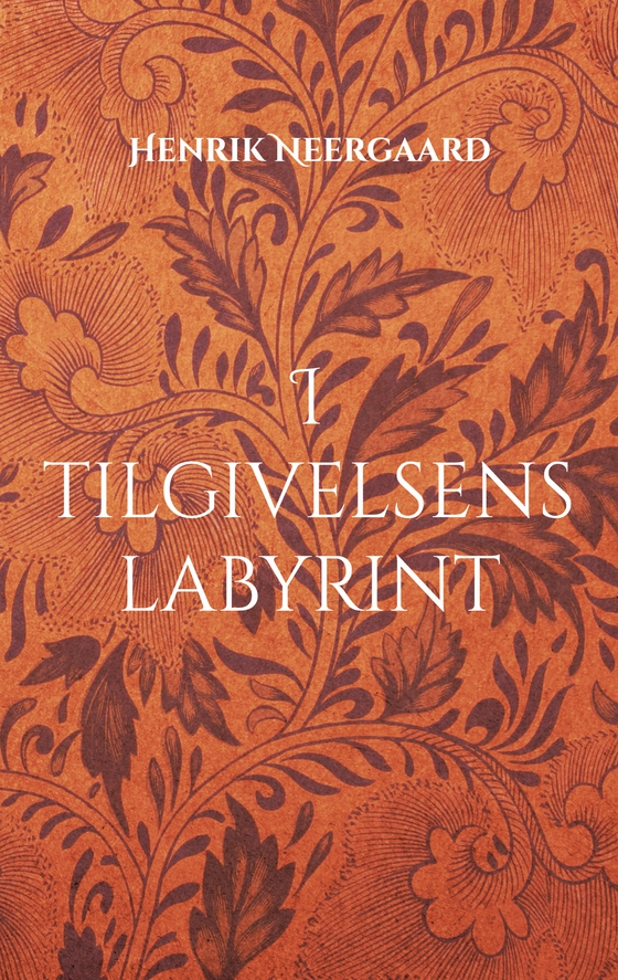 I tilgivelsens labyrint - Noveller (e-bog) af Henrik Neergaard