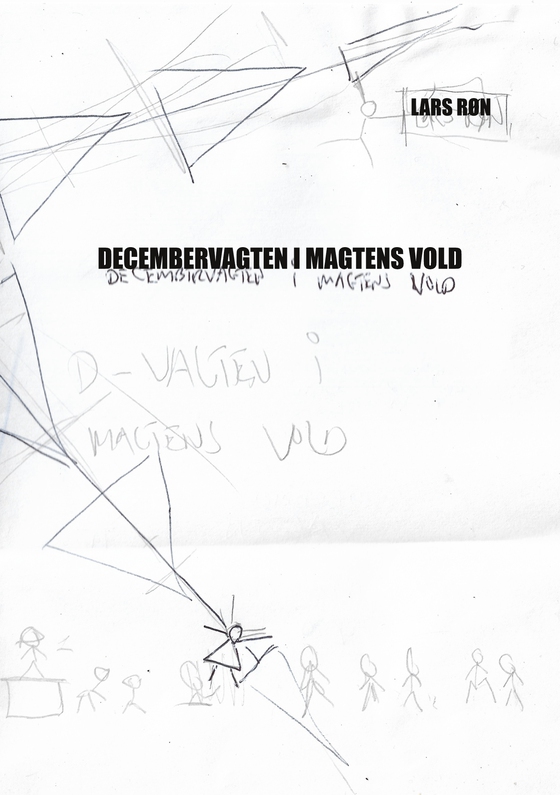 Decembervagten i magtens vold (e-bog) af Lars Røn