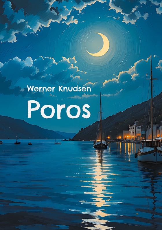 Poros - Roman (e-bog) af Werner Knudsen