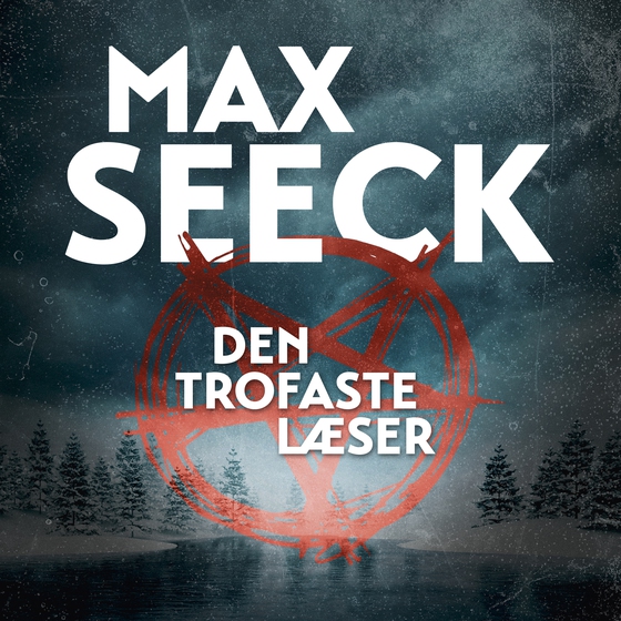 Den trofaste læser (lydbog) af Max Seeck