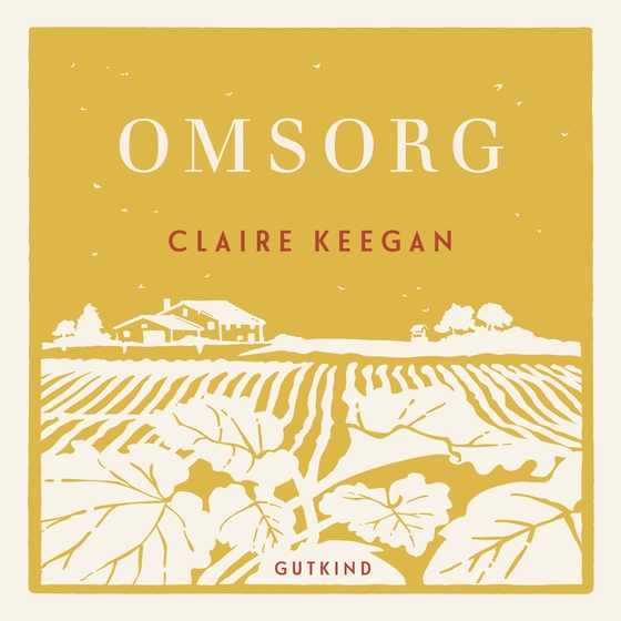 Omsorg (lydbog) af Claire Keegan