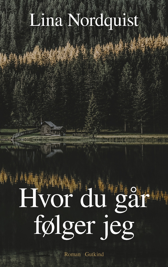 Hvor du går, følger jeg