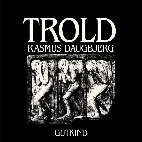 Trold (lydbog) af Rasmus Daugbjerg