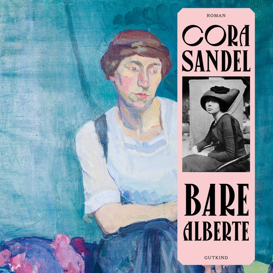 Bare Alberte (lydbog) af Cora  Sandel