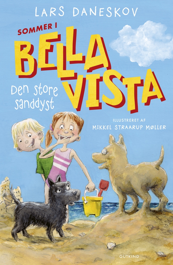 Sommer i Bella Vista - Den store sanddyst (e-bog) af Lars  Daneskov