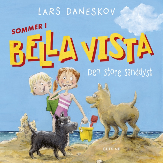 Sommer i Bella Vista - Den store sanddyst