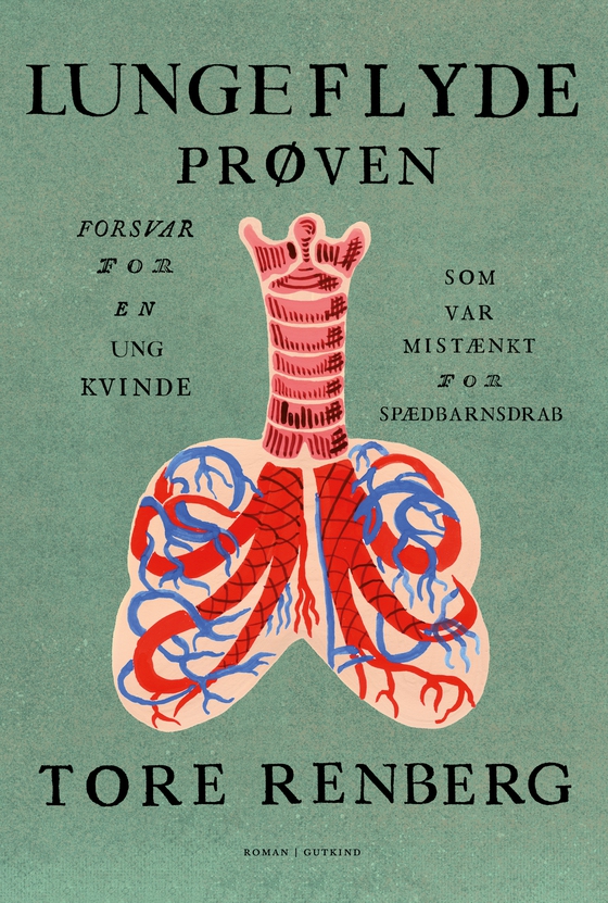 Lungeflydeprøven (e-bog) af Tore  Renberg