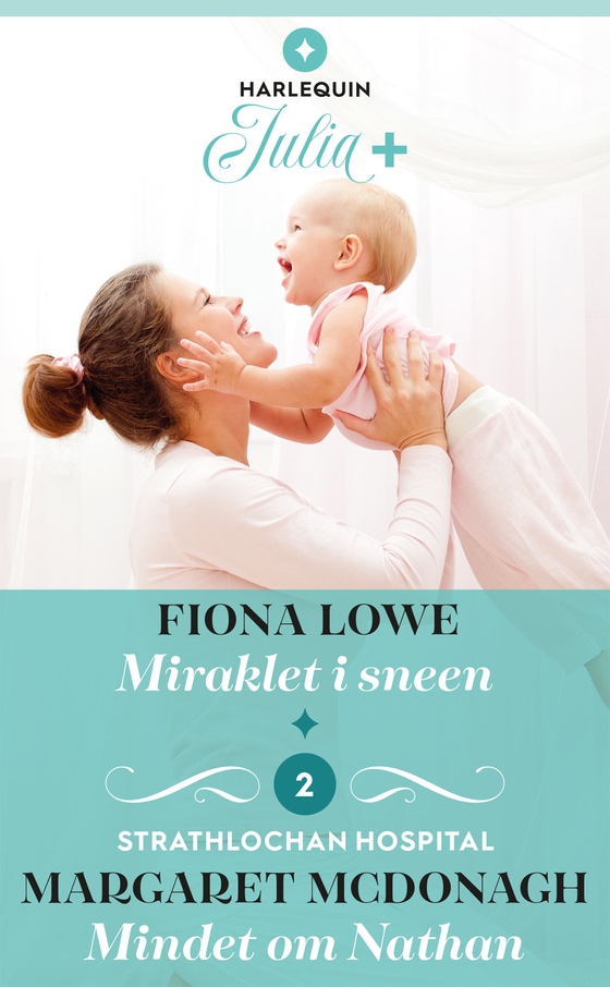 Miraklet i sneen / Mindet om Nathan (e-bog) af Fiona Lowe