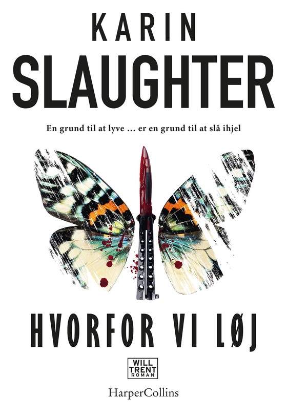 Hvorfor vi løj (e-bog) af Karin Slaughter