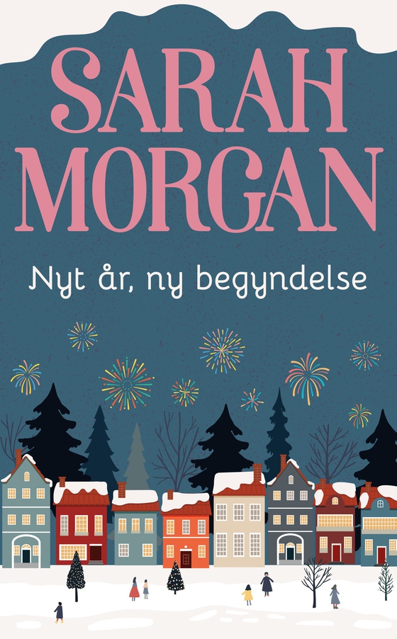 Nyt år, ny begyndelse (e-bog) af Sarah Morgan