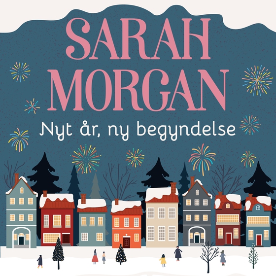 Nyt år, ny begyndelse (lydbog) af Sarah Morgan