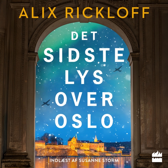 Det sidste lys over Oslo (lydbog) af Alix Rickloff