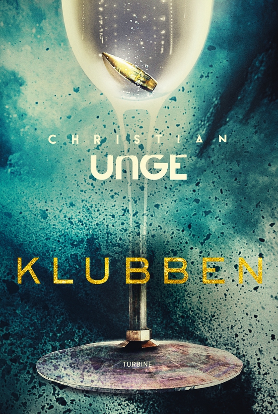 Klubben (e-bog) af Christian Unge