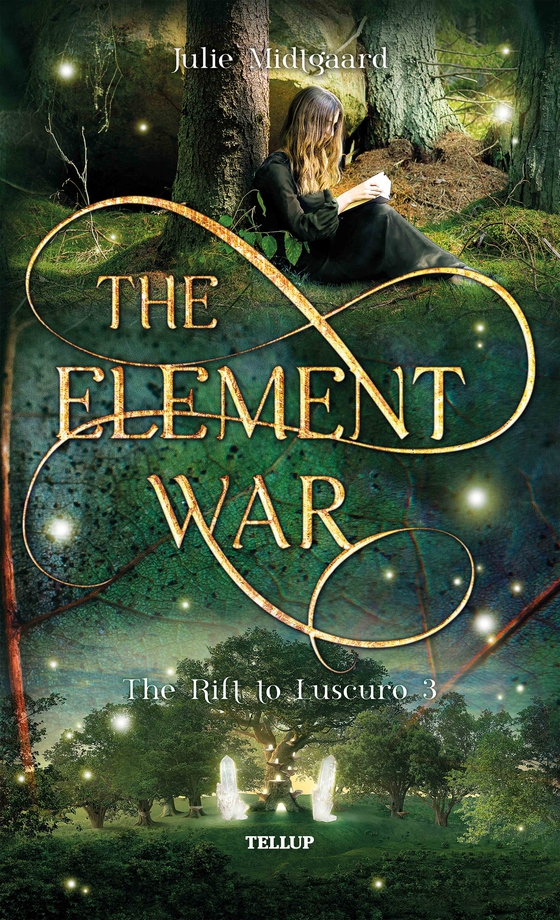The Rift to Luscuro #3: The Element War (e-bog) af Julie Midtgaard