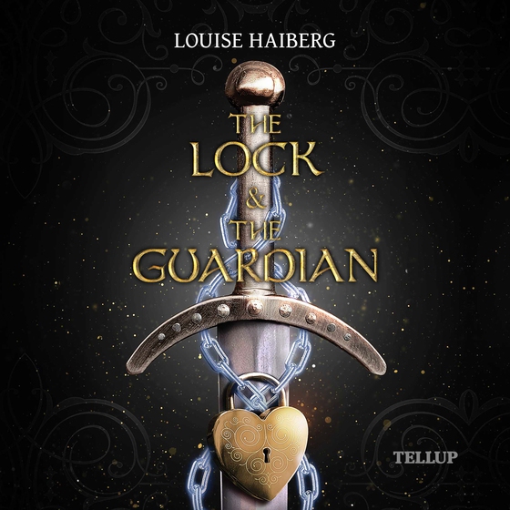 The Lock & the Guardian (lydbog) af Louise Haiberg