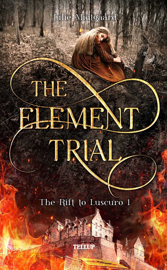The Rift to Luscuro #1: The Element Trial (e-bog) af Julie Midtgaard