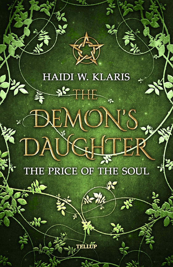 The Demon's Daughter #3: The Price of the Soul (e-bog) af Haidi Wigger Klaris