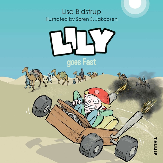Lily #5: Lily goes Fast (lydbog) af Lise Bidstrup