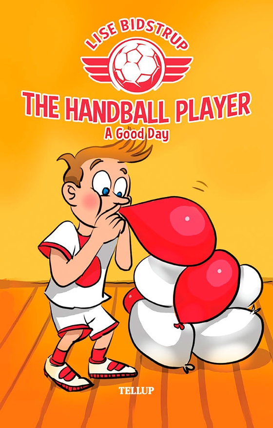 The Handball Player #3: A Good Day (e-bog) af Lise Bidstrup