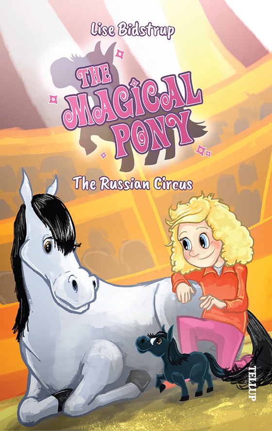 The Magical Pony #2: The Russian Circus (e-bog) af Lise Bidstrup
