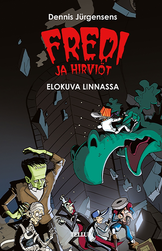 Fredi ja hirviöt #2: Elokuva linnassa (e-bog) af Jesper W. Lindberg
