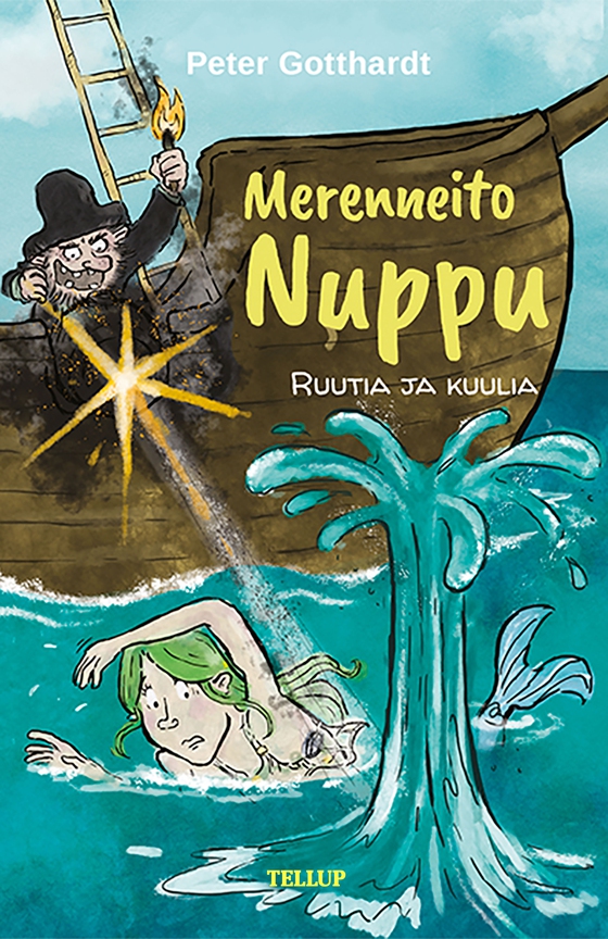 Merenneito Nuppu #3: Ruutia ja kuulia (e-bog) af Peter Gotthardt