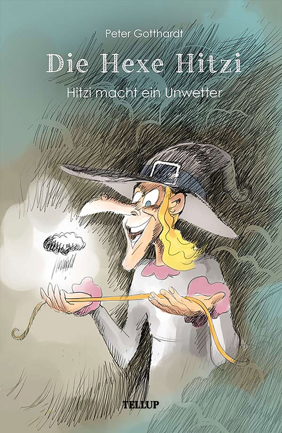 Die Hexe Hitzi #3: Hitzi macht ein Unwetter (e-bog) af Peter Gotthardt