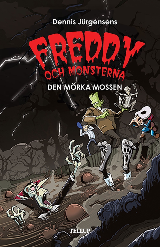 Freddy och monsterna #4: Den mörka mossen (e-bog) af Jesper W. Lindberg