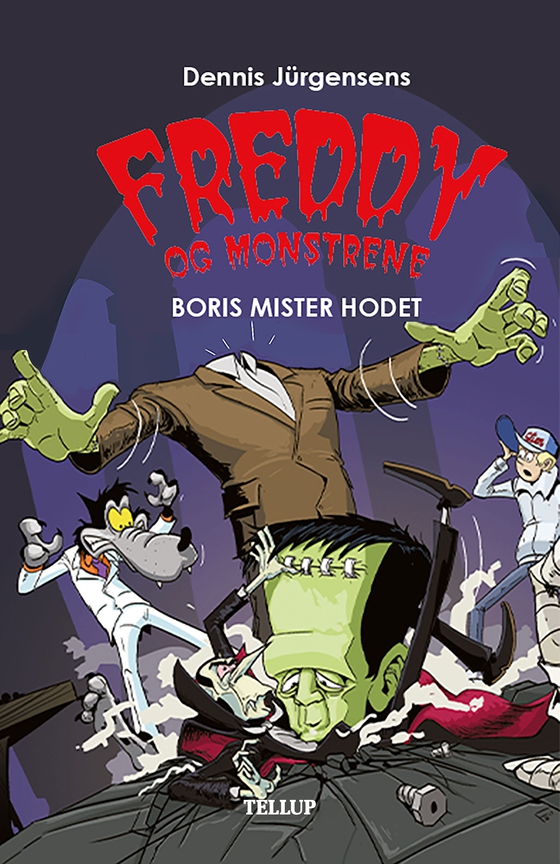 Freddy og monstrene #1: Boris mister hodet (e-bog) af Jesper W. Lindberg