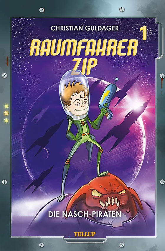 Raumfahrer Zip #1: Die Nasch-Piraten (e-bog) af Christian Guldager