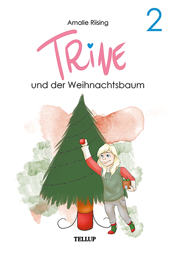 Trine #2: Trine und der Weihnachtsbaum (e-bog) af Amalie Riising