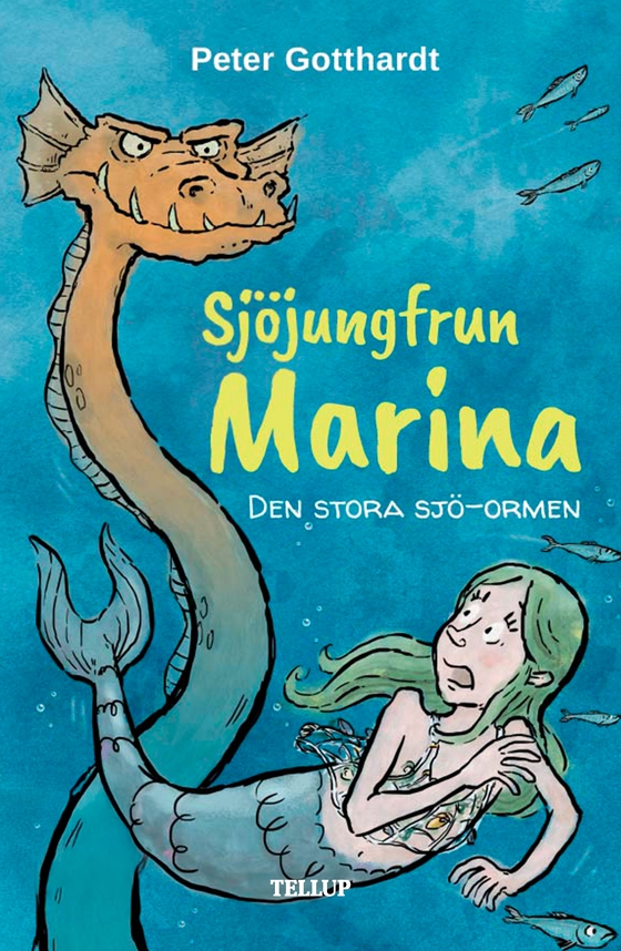 Sjöjungfrun Marina #2: Den stora sjö-ormen (e-bog) af Peter Gotthardt