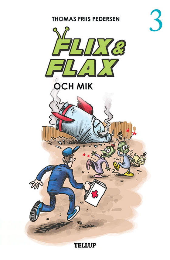 Flix & Flax #3: Flix & Flax och Mik (e-bog) af Thomas Friis Pedersen