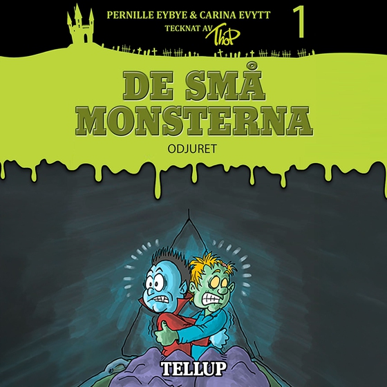 De små monsterna #1: Odjuret (lydbog) af Carina Evytt