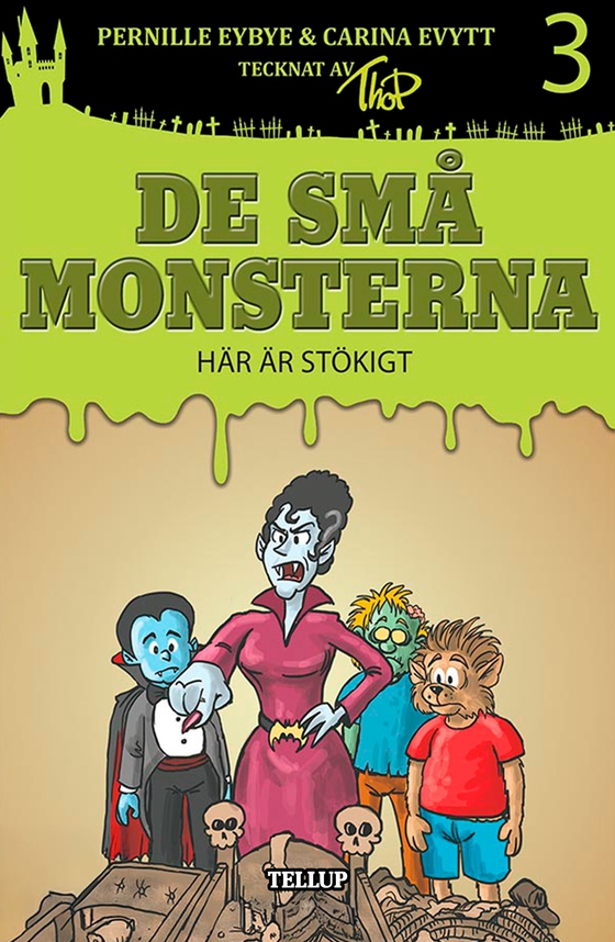 De små monsterna #3: Här är stökigt (e-bog) af Carina Evytt