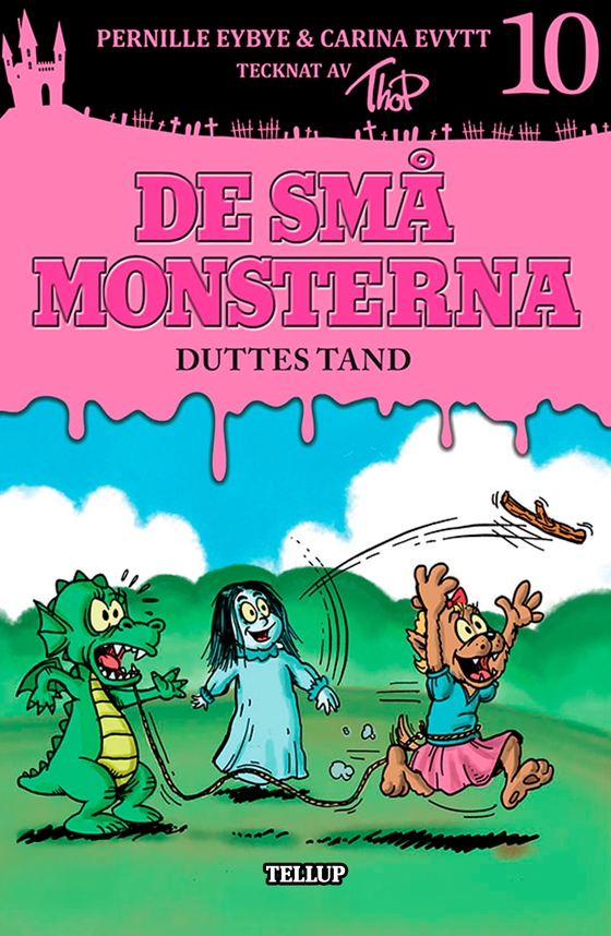 De små monsterna #10: Duttes tand (e-bog) af Carina Evytt