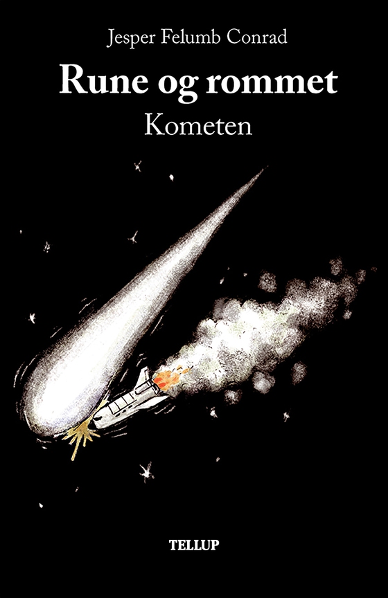 Rune og rommet #3: Kometen (e-bog) af Jesper Felumb Conrad