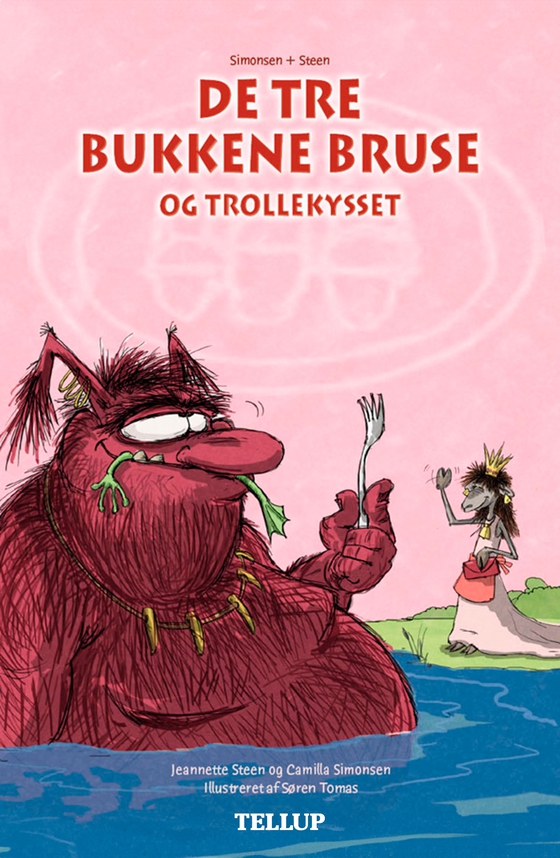 De tre bukkene bruse og trollekysset (e-bog) af Camilla Simonsen