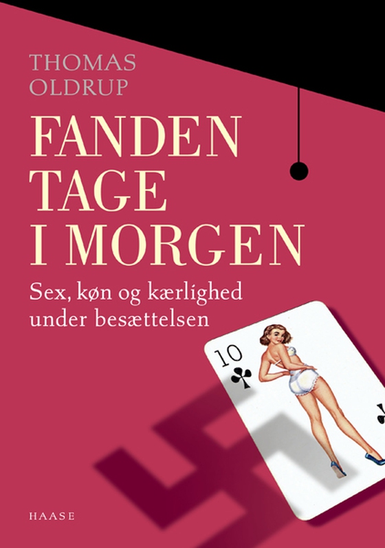 Fanden tage i morgen (e-bog) af Thomas Oldrup