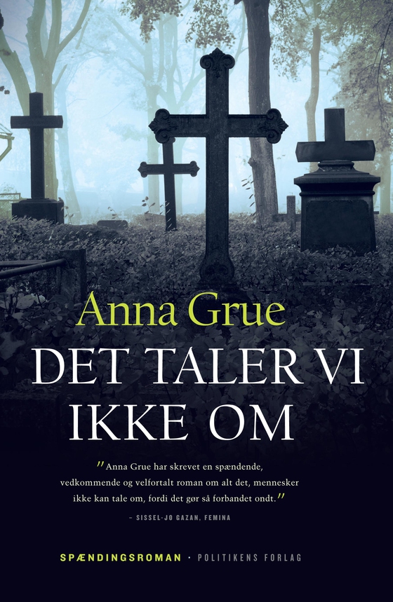 Det taler vi ikke om (e-bog) af Anna Grue