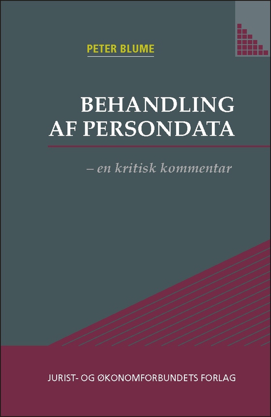 Behandling af persondata - en kritisk kommentar (e-bog) af Peter Blume