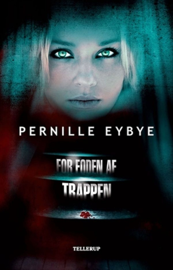 For foden af trappen (e-bog) af Pernille Eybye
