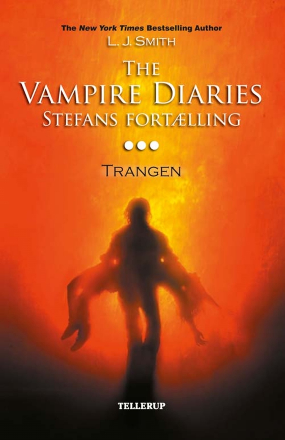 The Vampire Diaries - Stefans fortælling #3: Trangen (e-bog) af L. J. Smith